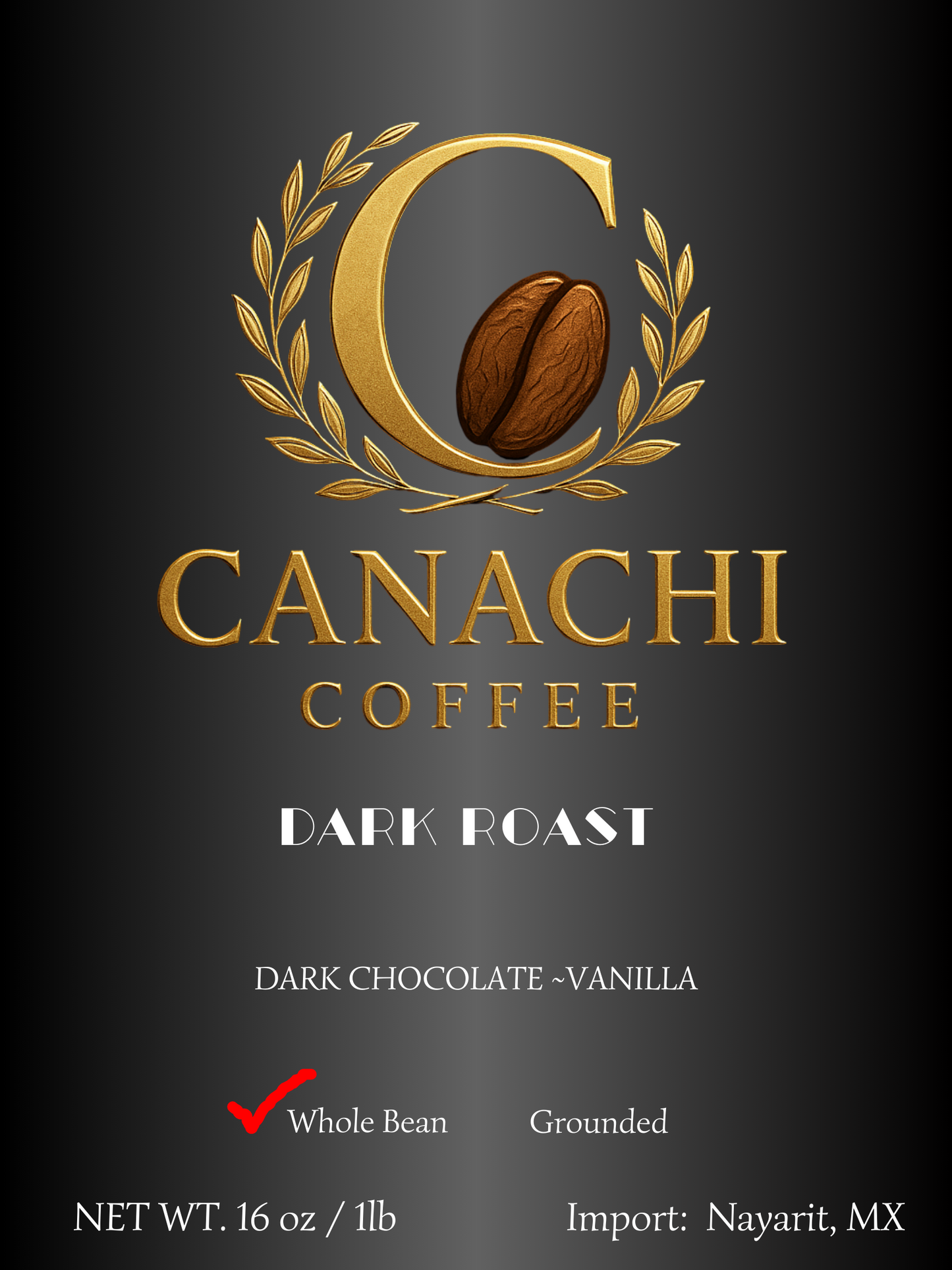 Whole Bean Canachi Coffee Dark Roast 16oz/1LB